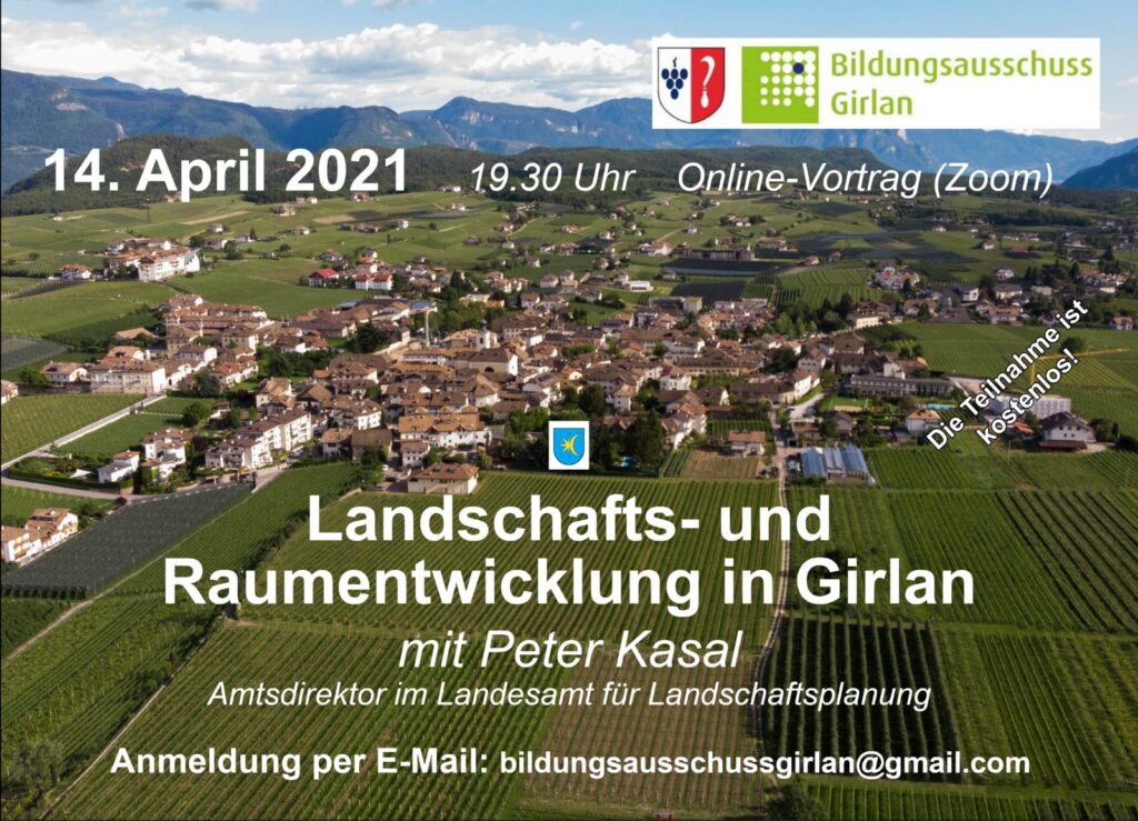 ag)Landschafts- und Raumentwicklung in Girlan 14.04.21